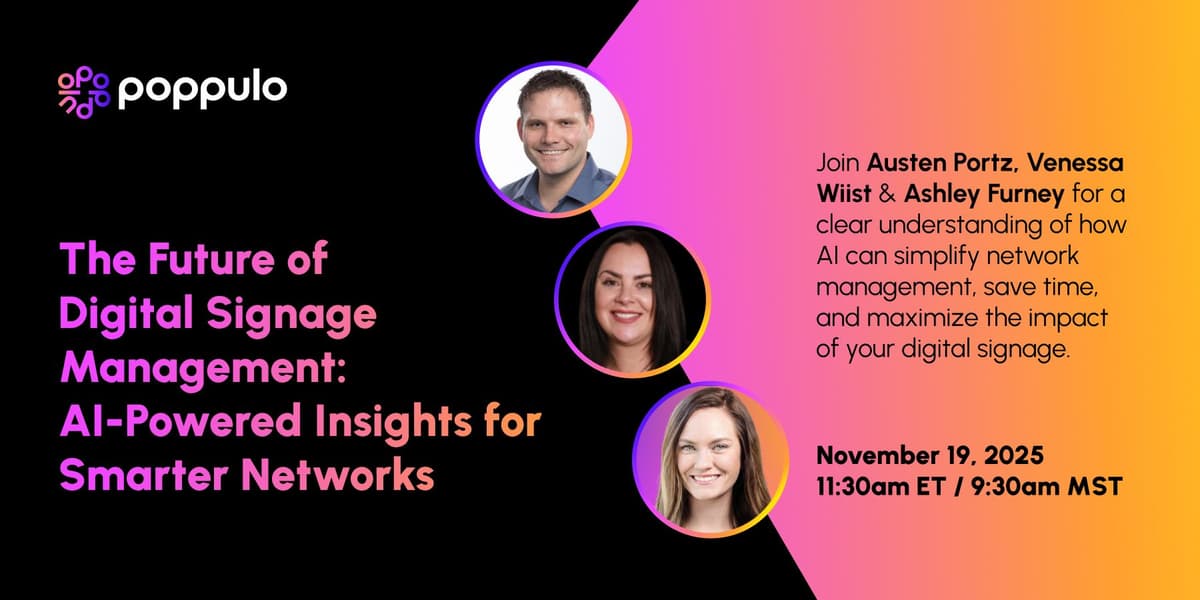 The Future of Digital Signage Management: AI-Powered Insights for Smarter Networks