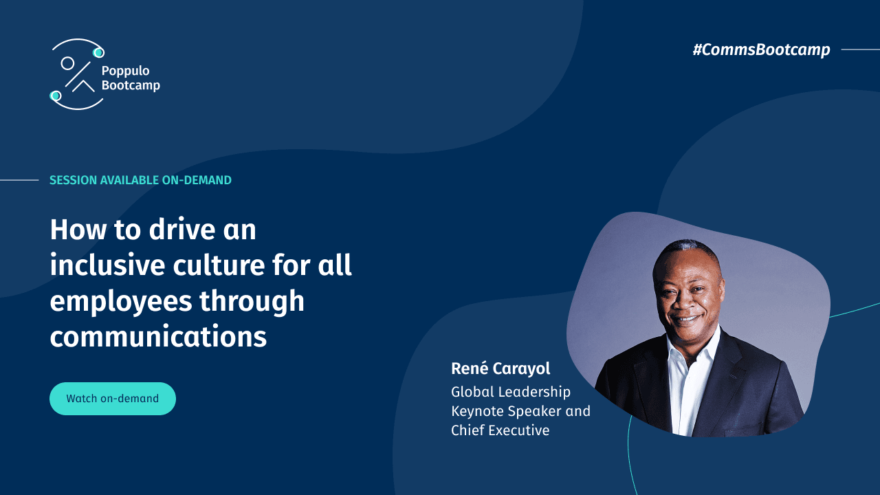How to drive an inclusive culture for all employees through communications