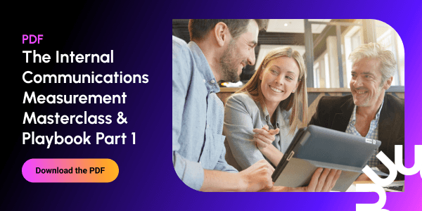 The Internal Communications Measurement Masterclass & Playbook